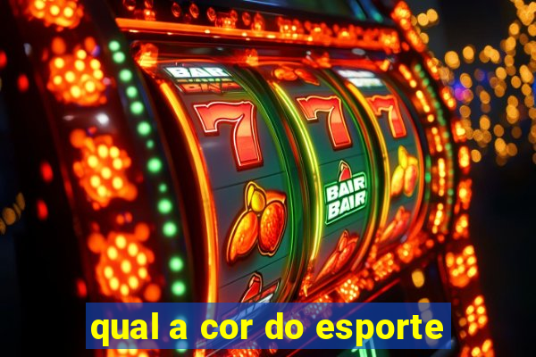 qual a cor do esporte